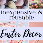 How to Decorate Your Home for Easter