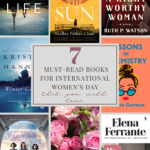 7 Must-Read Books for International Women's Day that You Will Love