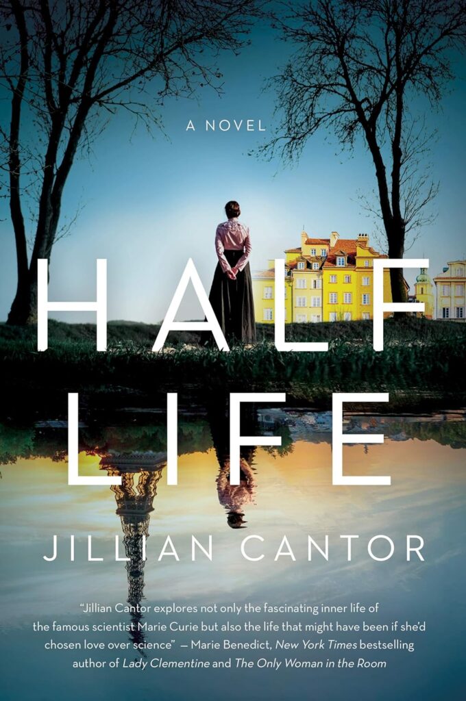 Half Life a Novel by Jillian Cantor - must-read novels for women for International Women's Day